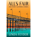 All's Fair and Other California Stories