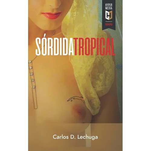 Sórdida Tropical