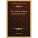 The Code of Masonic Parliamentary Law