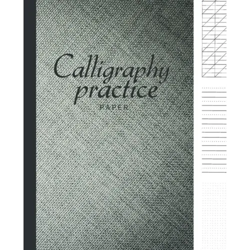 Calligraphy paper practice: Calligraphy Workbook Hand Writing dot book Lettering parchment beginner alphabet sheets books