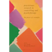 Practitioner Research in Counselling and Psychotherapy: The Power of Examples