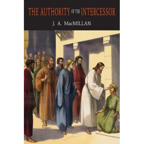 The Authority of the Intercessor