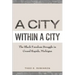 A City Within a City: The Black Freedom Struggle in Grand Rapids, Michigan