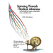 Spinning Threads of Radical Aliveness: Transcending the Legacy of Separation in Our Individual Lives