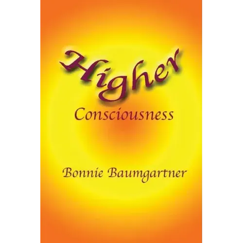 Higher Consciousness