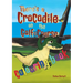There's a Crocodile on the Golf Course Colouring Book