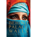 Behind Palace Walls: In the service of a Saudi princess