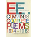 e. e. cummings: Complete Poems, 1904-1962