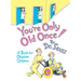 You're Only Old Once!: A Book for Obsolete Children
