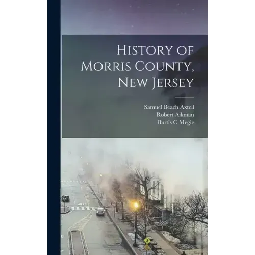 History of Morris County, New Jersey