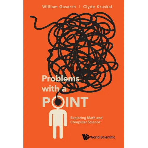 Problems with a Point: Exploring Math and Computer Science