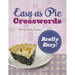 Easy as Pie Crosswords: Really Easy!: 72 Relaxing Puzzles