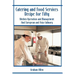 Catering and Food Services Recipe for Fifty: Kitchen Operation and Management and European and Asia Culinary