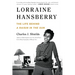 Lorraine Hansberry: The Life Behind a Raisin in the Sun