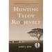 Hunting Teddy Roosevelt