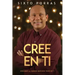 Cree En Ti: Descubre La Imagen Que Dios Tiene de Ti