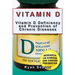 Vitamin D: Vitamin D Deficiency and Prevention of Chronic Diseases