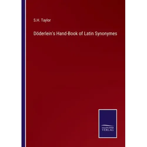 Döderlein's Hand-Book of Latin Synonymes
