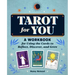 Tarot for You: A Workbook for Using the Cards to Reflect, Discover, and Grow