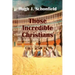 Those Incredible Christians