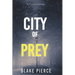 City of Prey: An Ava Gold Mystery (Book 1)