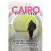 Cairo Securitized: Reconceiving Urban Justice and Social Resilience