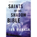 Saints of the Shadow Bible