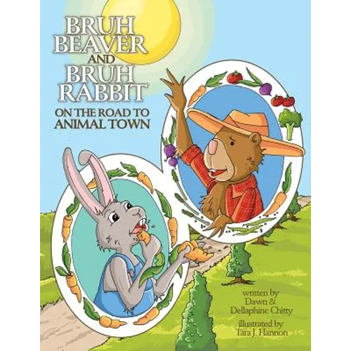 Bruh Beaver and Bruh Rabbit on the Road to Animal Town
