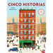 Cinco Historias