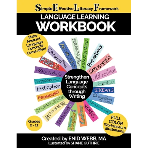 Language Learning Workbook: A Simple Effective Literacy Framework
