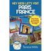 Hey Kids! Let's Visit Paris France: Fun, Facts and Amazing Discoveries for Kids