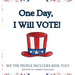 One Day, I Will Vote