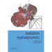 Radiation Hydrodynamics