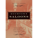 Boomtown Saloons: Archaeology and History in Virginia City
