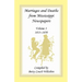 Marriages and Deaths from Mississippi Newspapers, Volume 3, 1813-1850