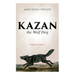 Kazan, the Wolf Dog (Children's Classics)