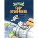 What to Do When Fear Interferes: A Kid's Guide to Overcoming Phobias