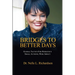 Bridges to Better Days