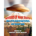 Mysteries of Mount Shasta: Home Of The Underground Dwellers and Ancient Gods
