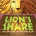 The Lion's Share: A Tale of Halving Cake and Eating It, Too