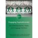 Engaging Superdiversity: Recombining Spaces, Times and Language Practices