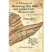 A History of Boalsburg, Oak Hall, and Linden Hall, Pennsylvania 1770-1975: Why They Developed the Way They Did