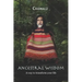 Ancestral Wisdom: A Way To Transform Your Life...