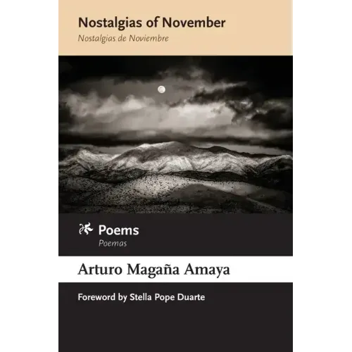 Nostalgias of November / Nostalgias de Noviembre: Poems / Poemas