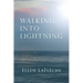 Walking Into Lightning