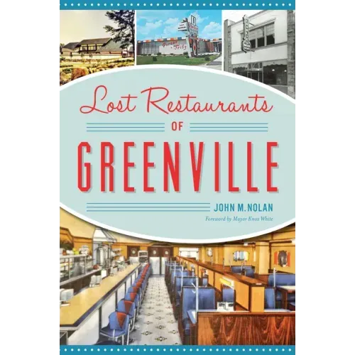 Lost Restaurants of Greenville