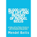 Blood Libel: The Life and Memory of Mendel Beilis: Includes: Beilis's Memoir, The Story of My Sufferings; and "Pulitzer Plagiarism: