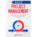 Agile Project Management: Methodology. A Comprehensive Beginner's Guide to Scrum, Kanban, XP, Crystal, FDD, DSDM
