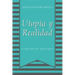 Utopia y Realidad: El Fracaso del Socialismo