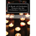 A Book of Orthodox Prayers for the Orthodox Christian